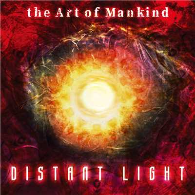 アルバム/Distant Light/THE ART OF MANKIND