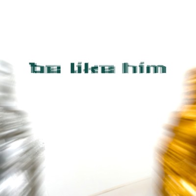 アルバム/BE LIKE HIM/STAND