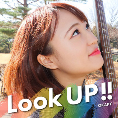 Look UP！！/OKAPY