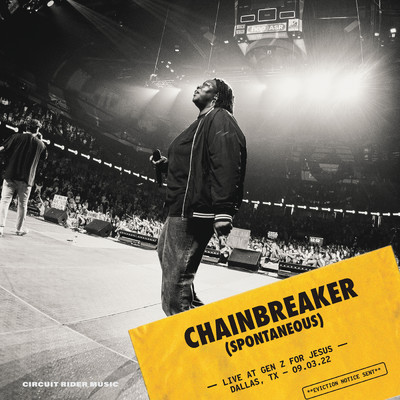 シングル/Chain Breaker (Spontaneous) (featuring Jonathan Stamper／Live)/Black Voices Movement／Circuit Rider Music／Eniola Abioye