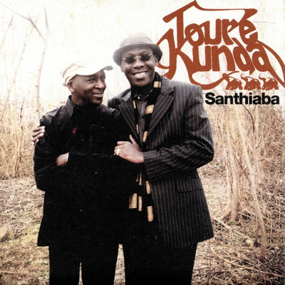 アルバム/Santhiaba/Toure Kunda