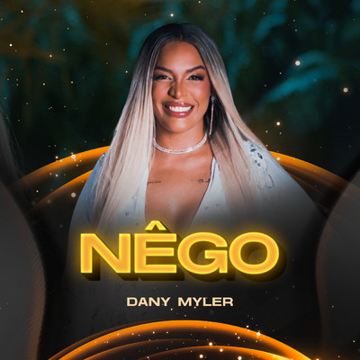 シングル/Nego/Dany Myler