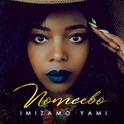 Imizamo Yami (feat. Bongo Beats)/Nomcebo Zikode