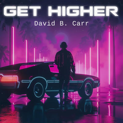 シングル/Get Higher/David B. Carr