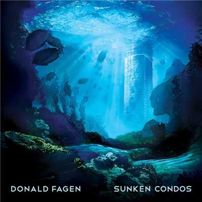 I'm Not the Same Without You/Donald Fagen