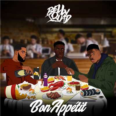 Bon Appetit/Belly Squad