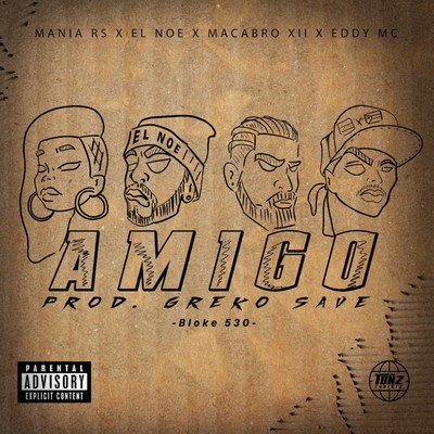 Amigo (feat. Eddy MC)/Macabro XII