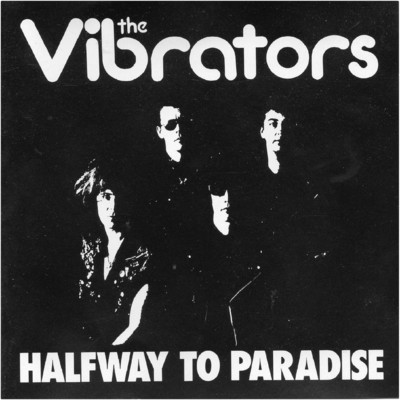 アルバム/Halfway To Paradise/The Vibrators