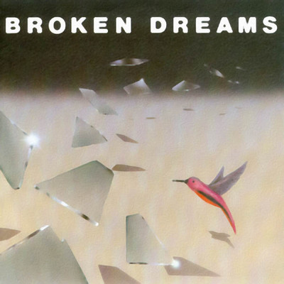 Broken Dreams (Instrumental)/Broken Dreams