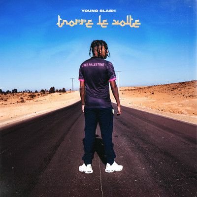シングル/TROPPE LE VOLTE/Young Slash
