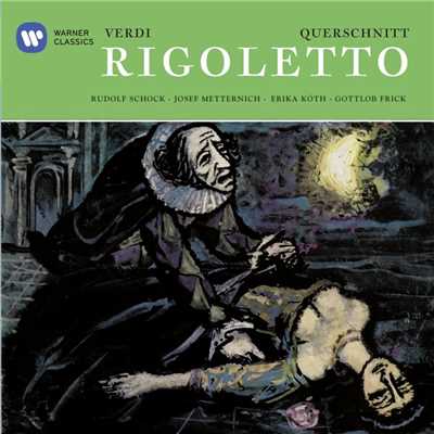 Verdi auf Deutsch: Rigoletto/Josef Metternich／Erika Koth