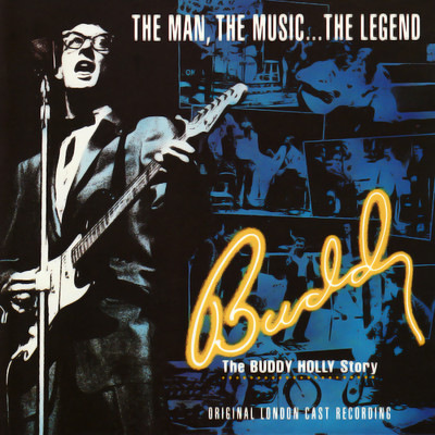 Buddy Live: The Buddy Holly Story (The Original London Cast Recording)/Buddy Live: The Buddy Holly Story