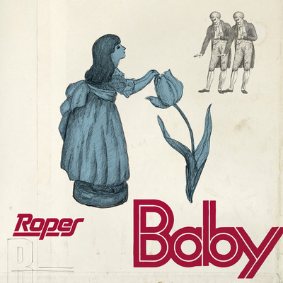 アルバム/Baby/Ropes
