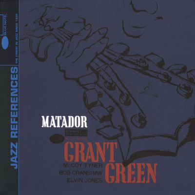 アルバム/The Matador/グラント・グリーン