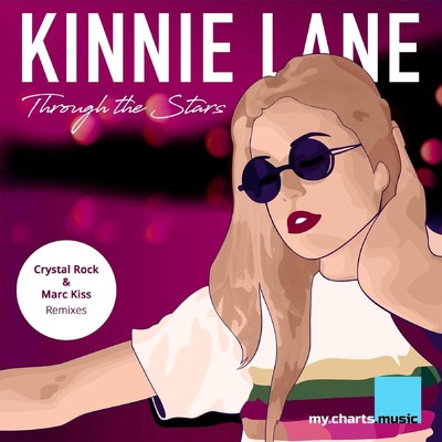 シングル/Through The Stars (Crystal Rock & Marc Kiss Remix)/Kinnie Lane