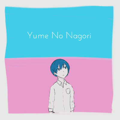 Yume No Nagori/HarUMakI