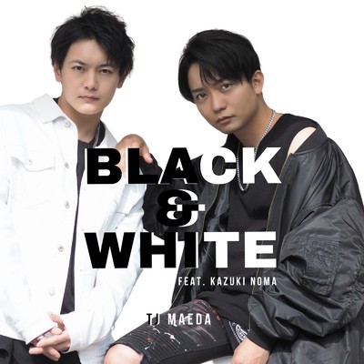 シングル/BLACK&WHITE (feat. 野間一輝) [Instrumental]/前田紘利TJ
