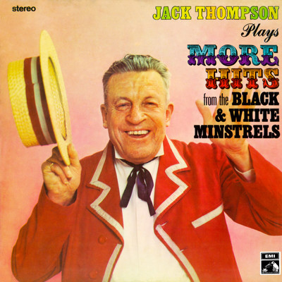Plays More Hits From The Black & White Minstrels/Jack Thompson