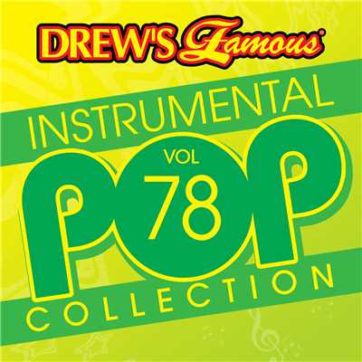 Drew's Famous Instrumental Pop Collection (Vol. 78)/The Hit Crew