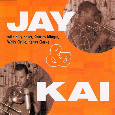 Blues For Trombone (featuring Charlie Mingus, Kenny Clarke, Billy Bauer)/J.J.ジョンソン／カイ・ウィンディング