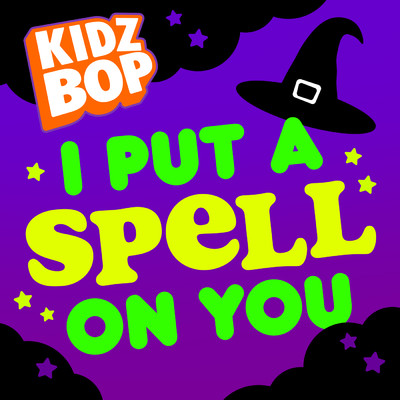 I Put A Spell On You/キッズ・ボップ