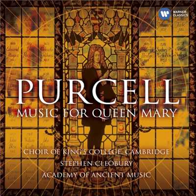 アルバム/Purcell: Music for Queen Mary/Choir of King's College, Cambridge／Stephen Cleobury