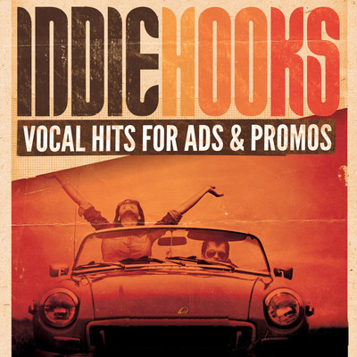 アルバム/Indie Hooks: Vocal Hits for Ads and Promos/The Funshiners