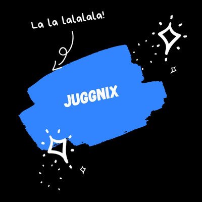 シングル/La la Lalalala/Juggnix