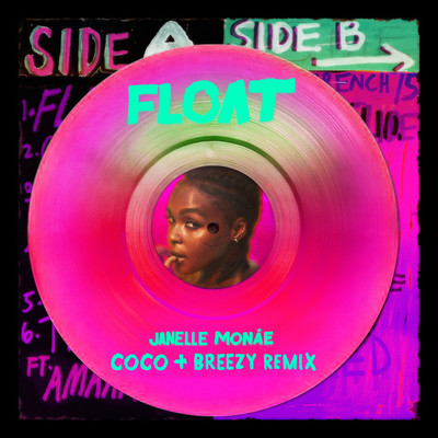 シングル/Float (Coco & Breezy Remix)/Janelle Monae