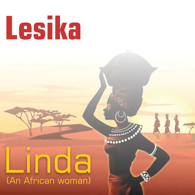 Linda (An African Woman)/Lesika