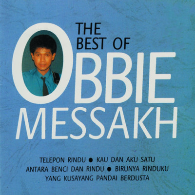 The Best of Obbie Messakh, Vol. 1/Obbie Messakh