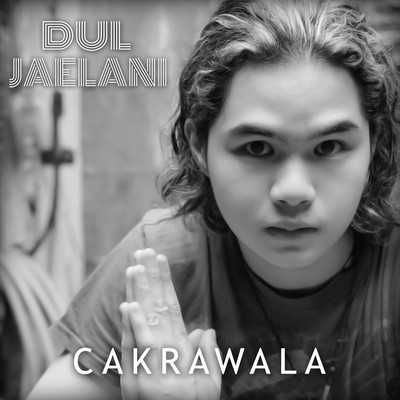 シングル/Cakrawala/Dul Jaelani