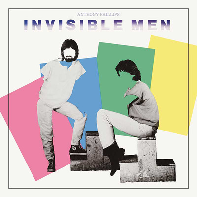 Invisible Men (Deluxe Edition)/Anthony Phillips