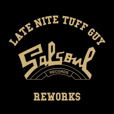 アルバム/The Late Nite Tuff Guy Salsoul Reworks/Double Exposure & First Choice