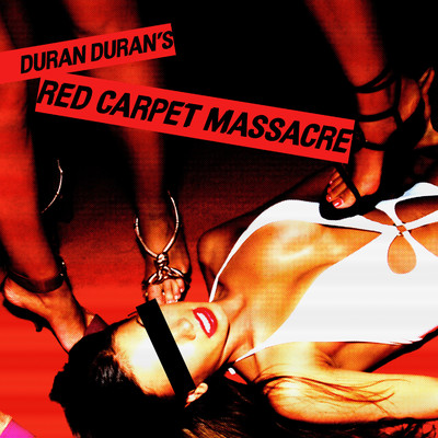 アルバム/Red Carpet Massacre/Duran Duran