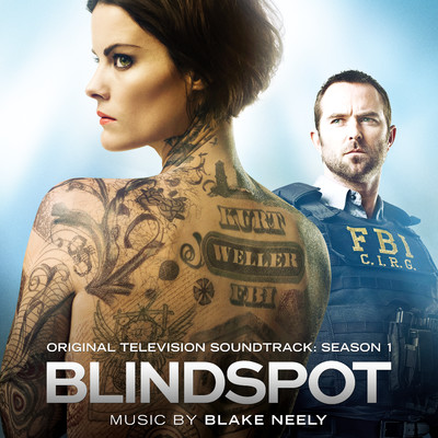 アルバム/Blindspot: Season 1 (Original Television Soundtrack)/Blake Neely