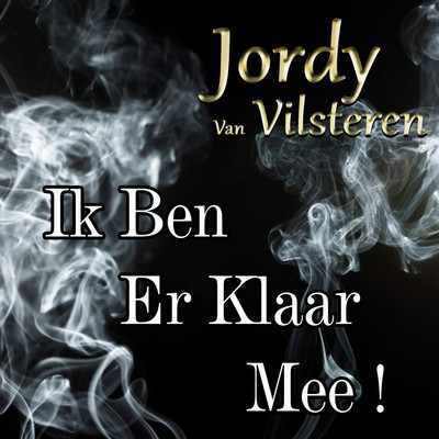 シングル/Ik Ben Er Klaar Mee！/Jordy van Vilsteren