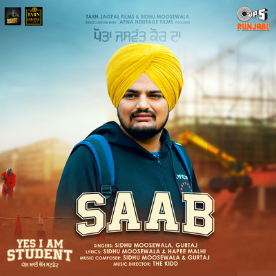 Saab (From ”Yes I Am Student”)/Sidhu Moosewala