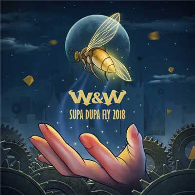 アルバム/Supa Dupa Fly 2018/W&W