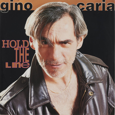 アルバム/HOLD THE LINE (Original ABEATC 12” master)/ジノ・カリア