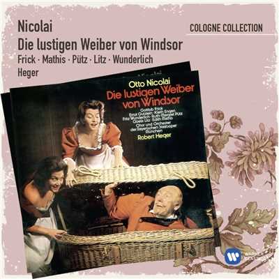 アルバム/Nicolai: Die lustigen Weiber von Windsor ・ Oper in 3 Akten/Robert Heger