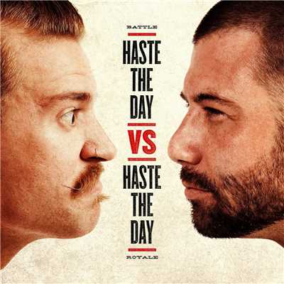 アルバム/Haste The Day Vs. Haste The Day (Live)/Haste The Day