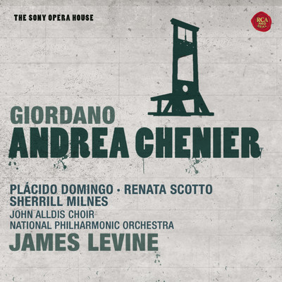 アルバム/Giordano: Andrea Chenier - The Sony Opera House/James Levine