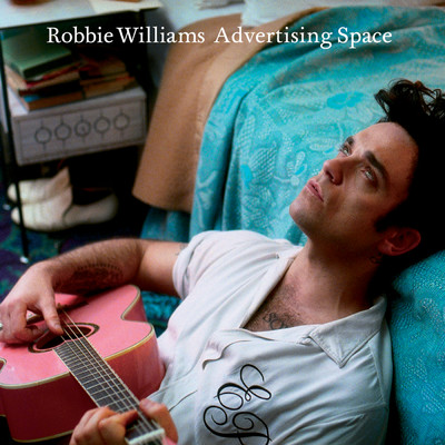 アルバム/Advertising Space/Robbie Williams