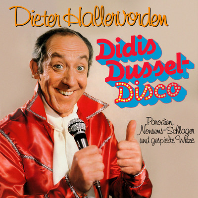 アルバム/Didis Dussel-Disco/Dieter Hallervorden