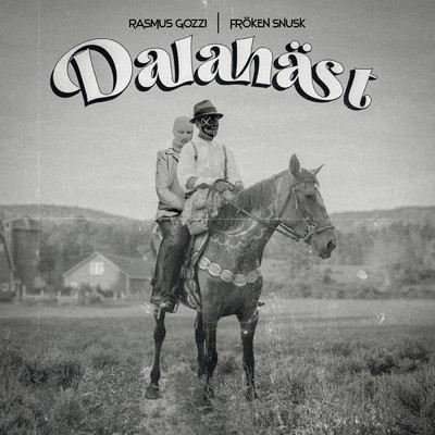 DALAHAST (Explicit)/Rasmus Gozzi／FROKEN SNUSK