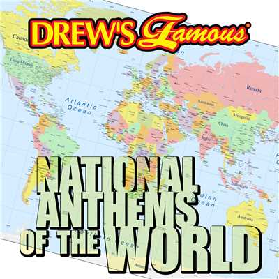 Drew's Famous National Anthems Of The World/The Hit Crew
