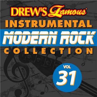 Drew's Famous Instrumental Modern Rock Collection (Vol. 31)/The Hit Crew