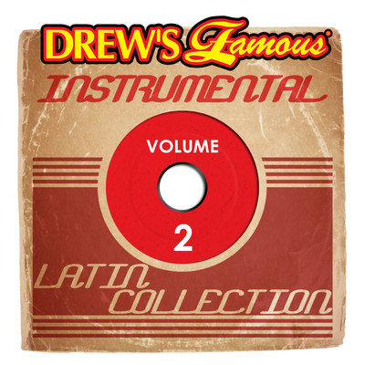 Drew's Famous Instrumental Latin Collection, Vol. 2/The Hit Crew