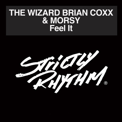 Feel It (New York Groove Mix)/The Wizard Brian Coxx & Morsy